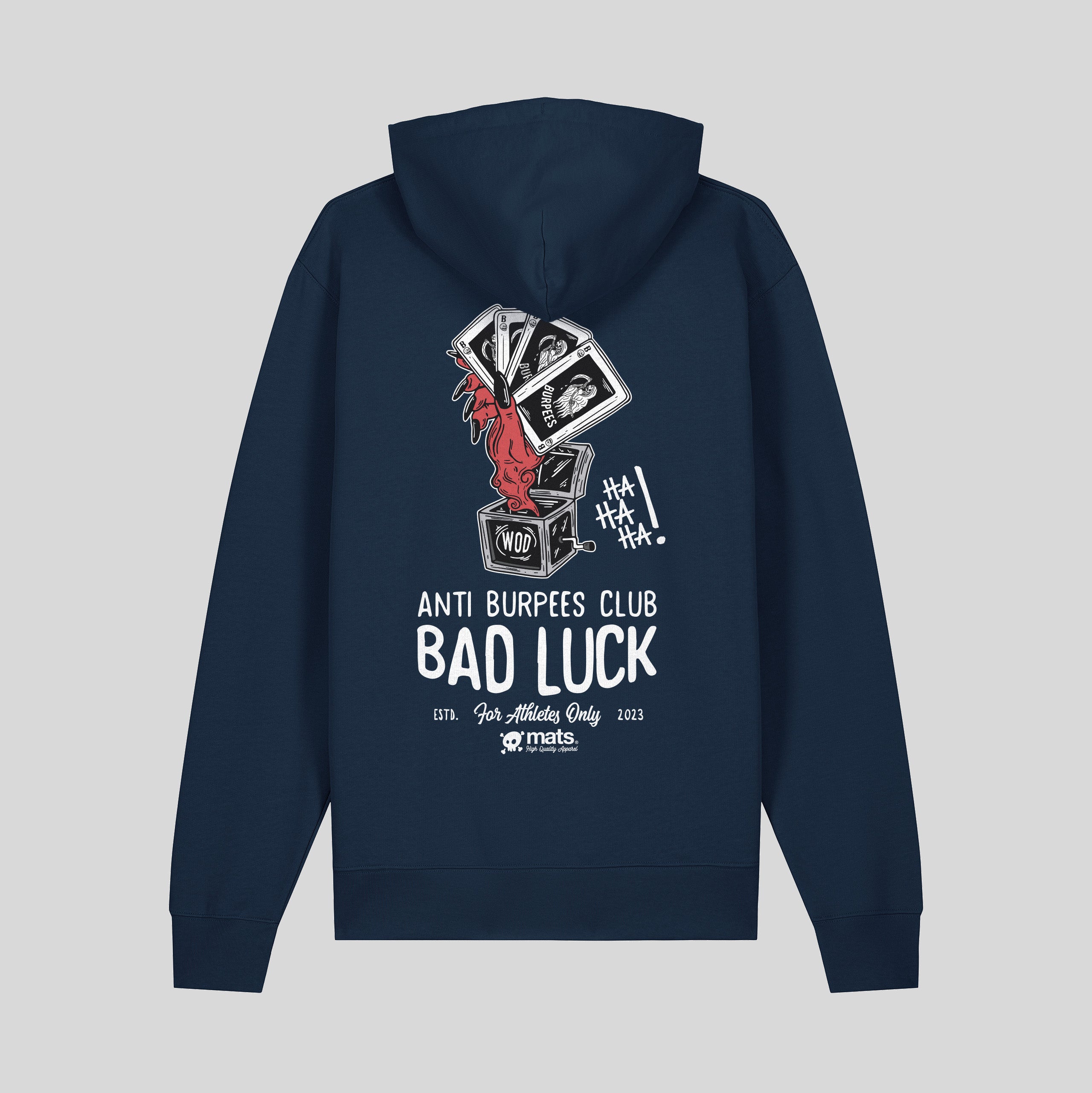 ANTI BURPEES CLUB - BAD LUCK - HOODIE