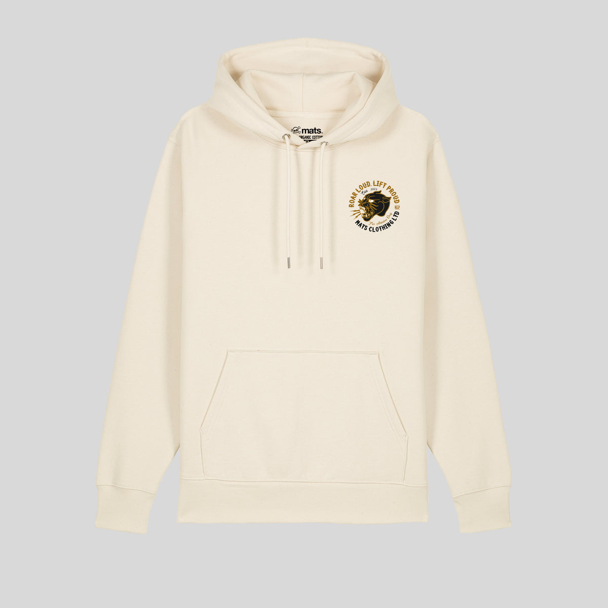 Roar Loud, Lift Proud - Hoodie